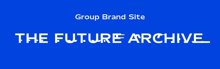 THE FUTURE ARCHIVE